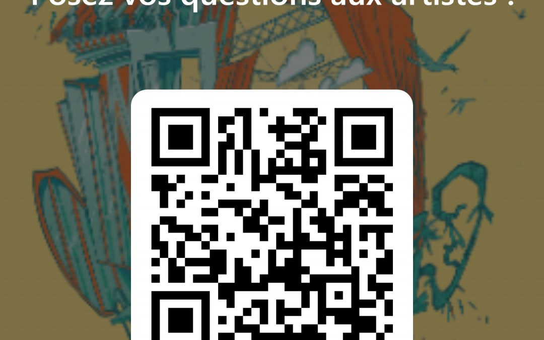 Posez vos questions aux artistes !