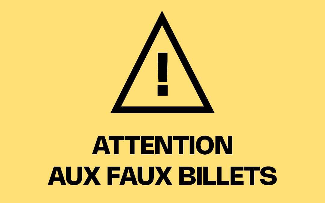 Attention faux billets